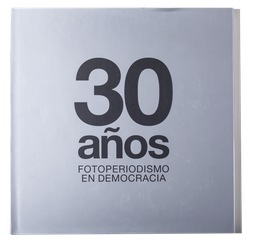 [AR 282] 30 años, fotoperiodismo en democracia